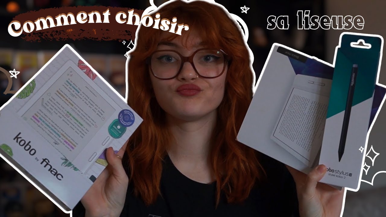Choisir sa liseuse Kobo #ereader #booktube  #booktubeuse