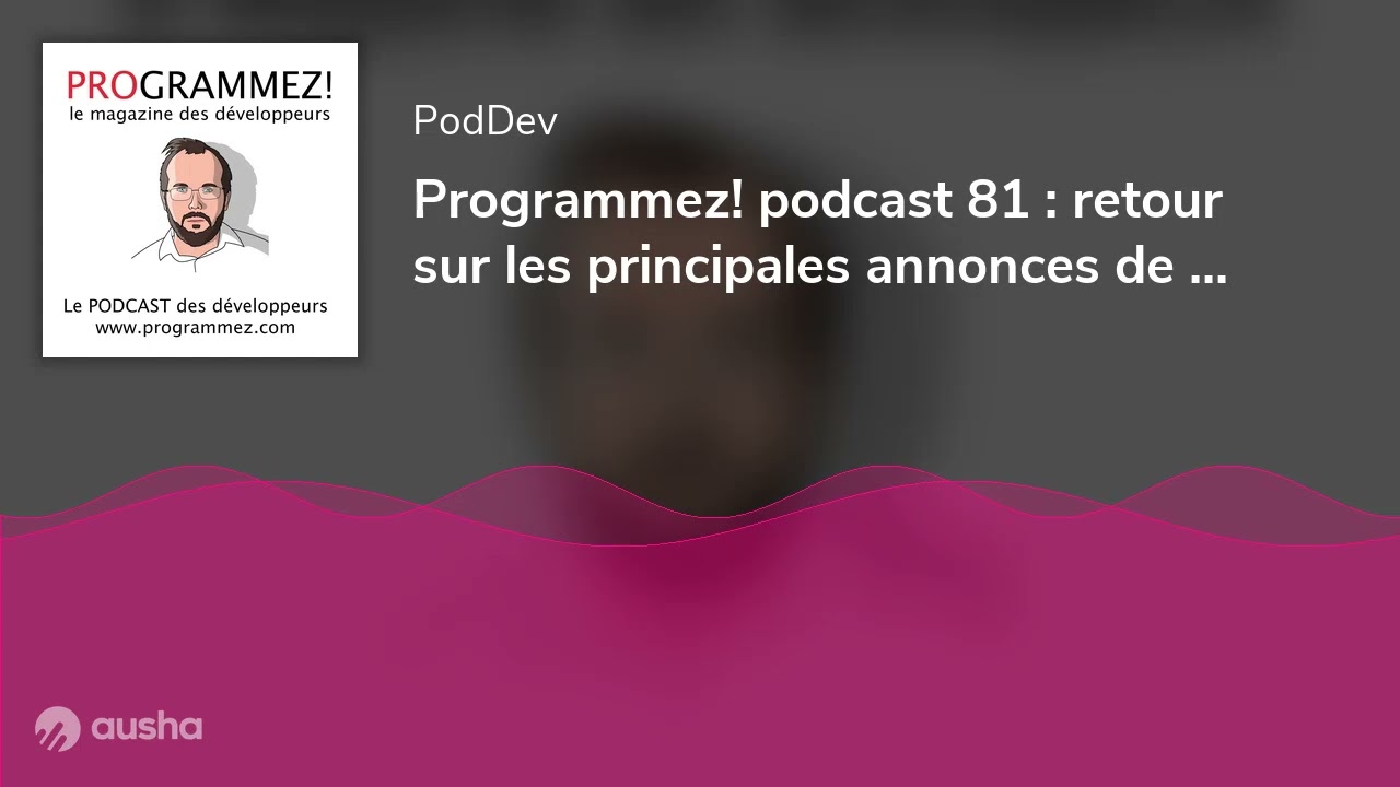 Programmez! podcast 81 : retour sur les principales annonces de re:Invent 2025 pour les développeurs