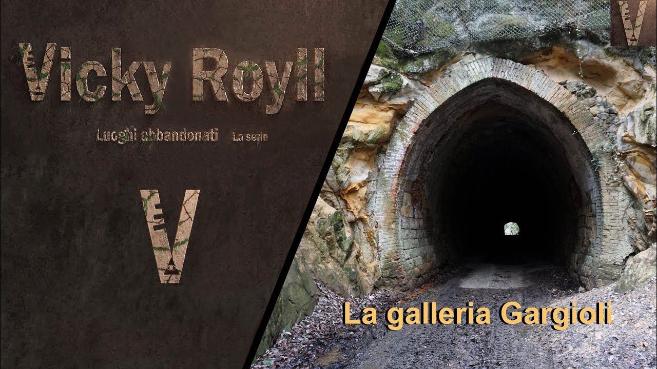 (Luoghi abbandonati) La Galleria Gargioli - Ficuzza
