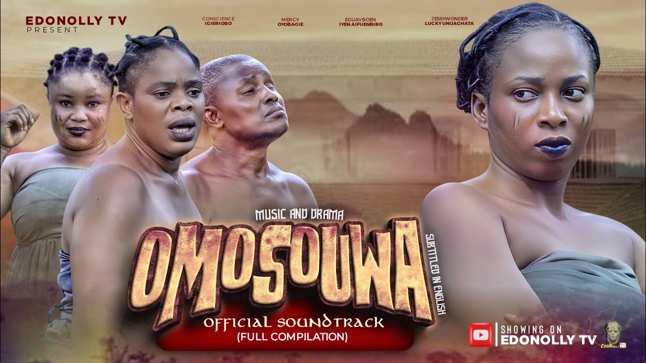 OMOSOUWA Official Soundtrack (Full Compilation)