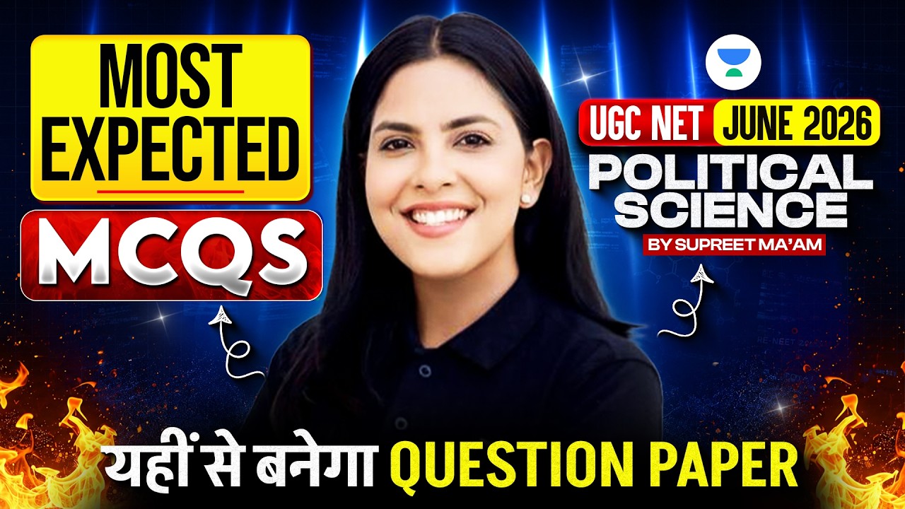 UGC NET Political Science Most Expected MCQs One Shot Marathon | UGC NET Paper 2 2026 | Supreet Mam