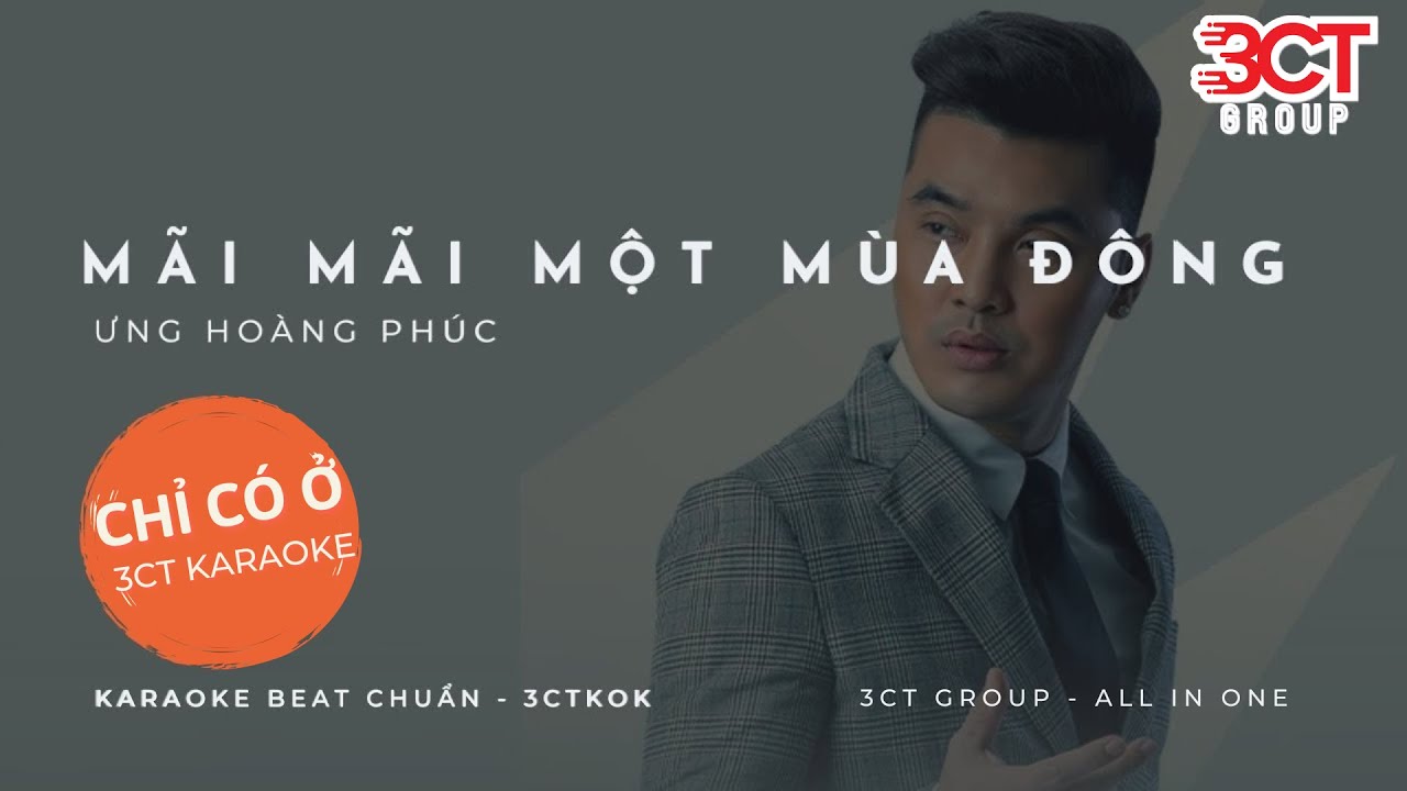 [Karaoke HD] Mãi Mãi Một Mùa Đông - Ưng Hoàng Phúc | Beat Chuẩn Không Bè | Chỉ Có Ở 3CTKoK