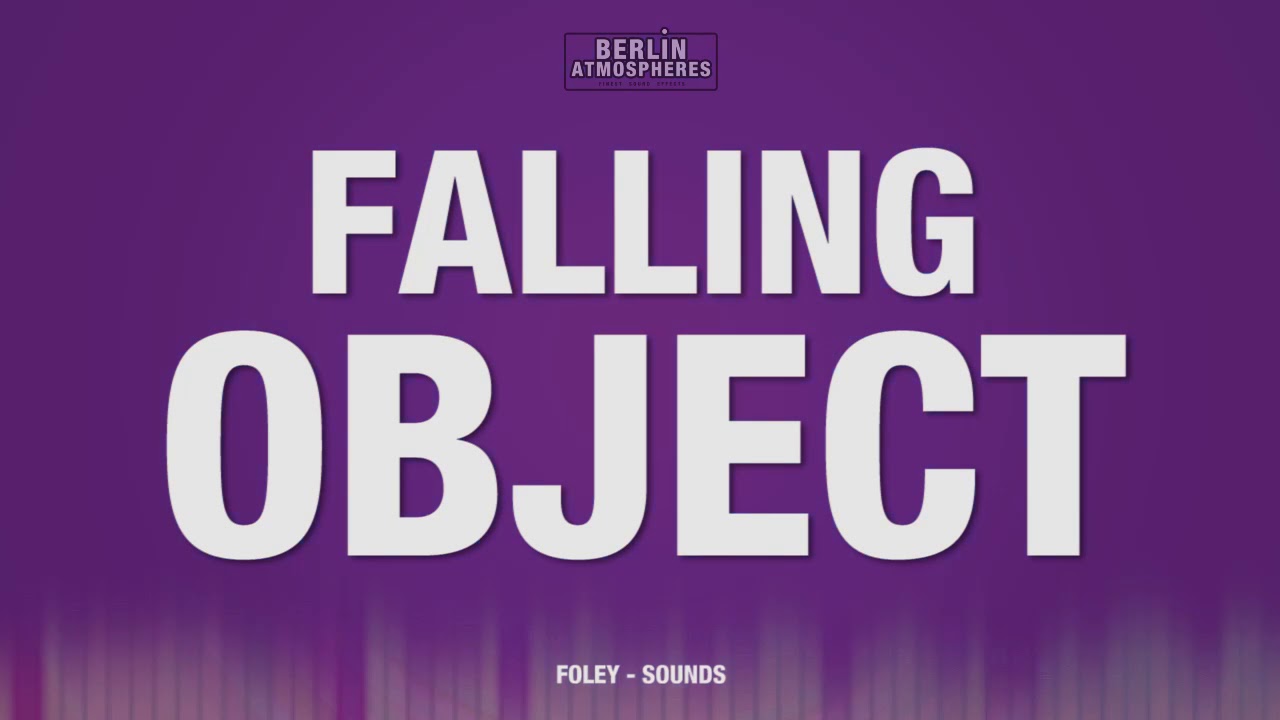Falling Object SOUND EFFECT Falling Object Falls Down - Fallendes Objekt f&auml;llt herunter SOUNDS SFX