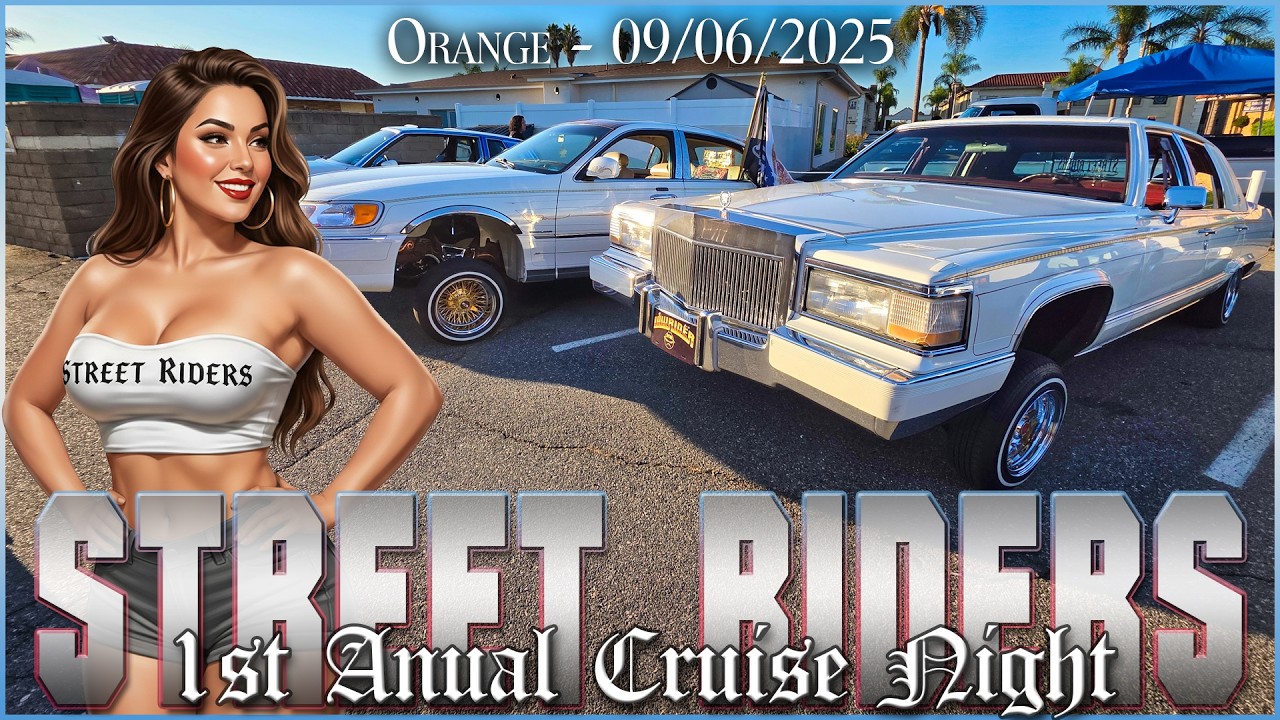 Street Riders 🚘 First Annual Lowrider Cruise Night | Orange, CA 2025