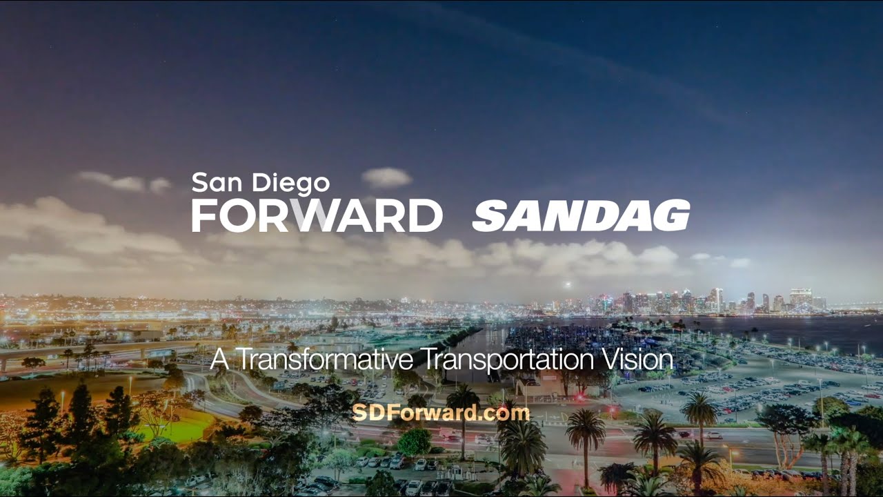 A Vision for Faster, Fairer, and Cleaner Transportation in the San Diego Region