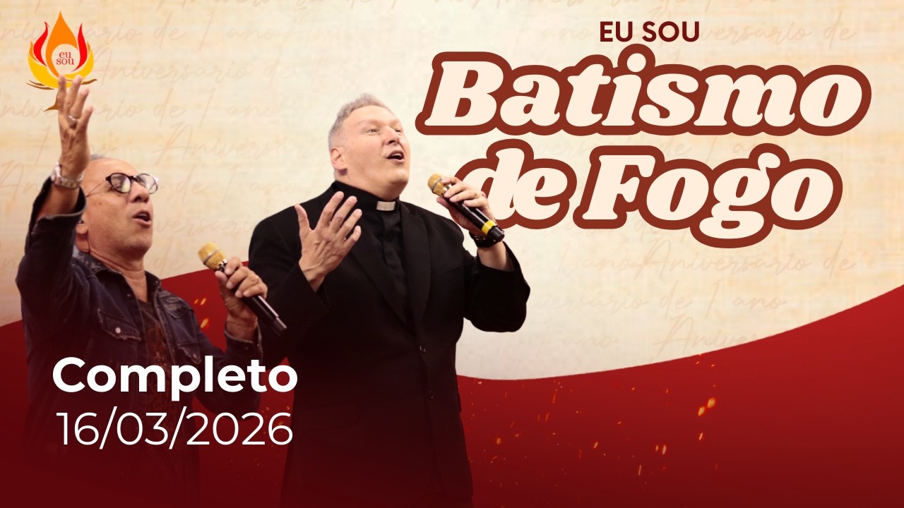Batismo de Fogo | 16/03/26 | Padre Marcelo Rossi e Dunga