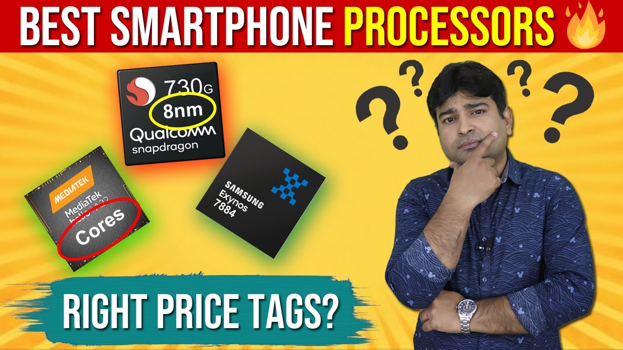Smartphone Processor Explained with Right Price Tags in 2020