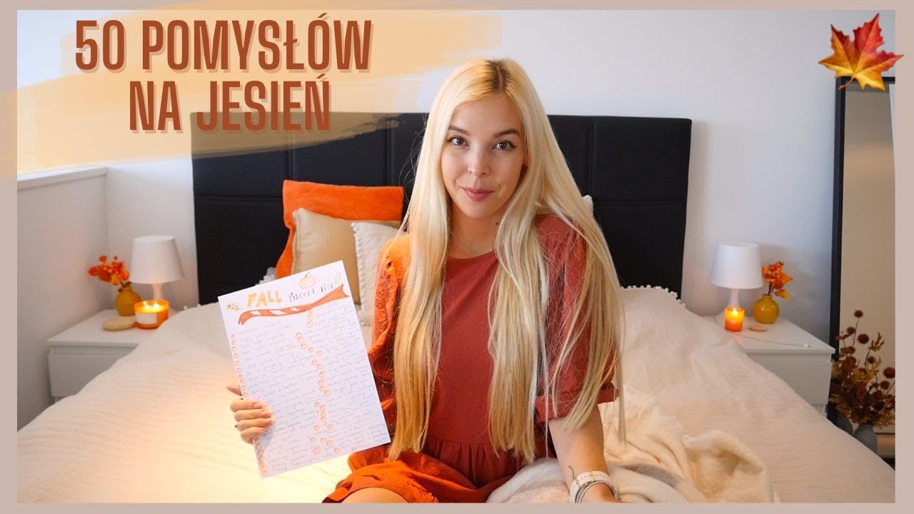 50 RZECZY DO ZROBIENIA JESIENIĄ