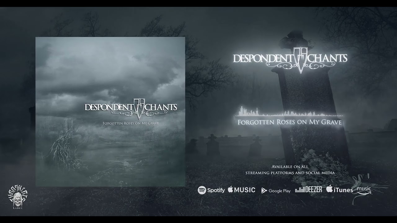 DESPONDENT CHANTS [PER] - Forgotten Roses on My Grave - [2023]
