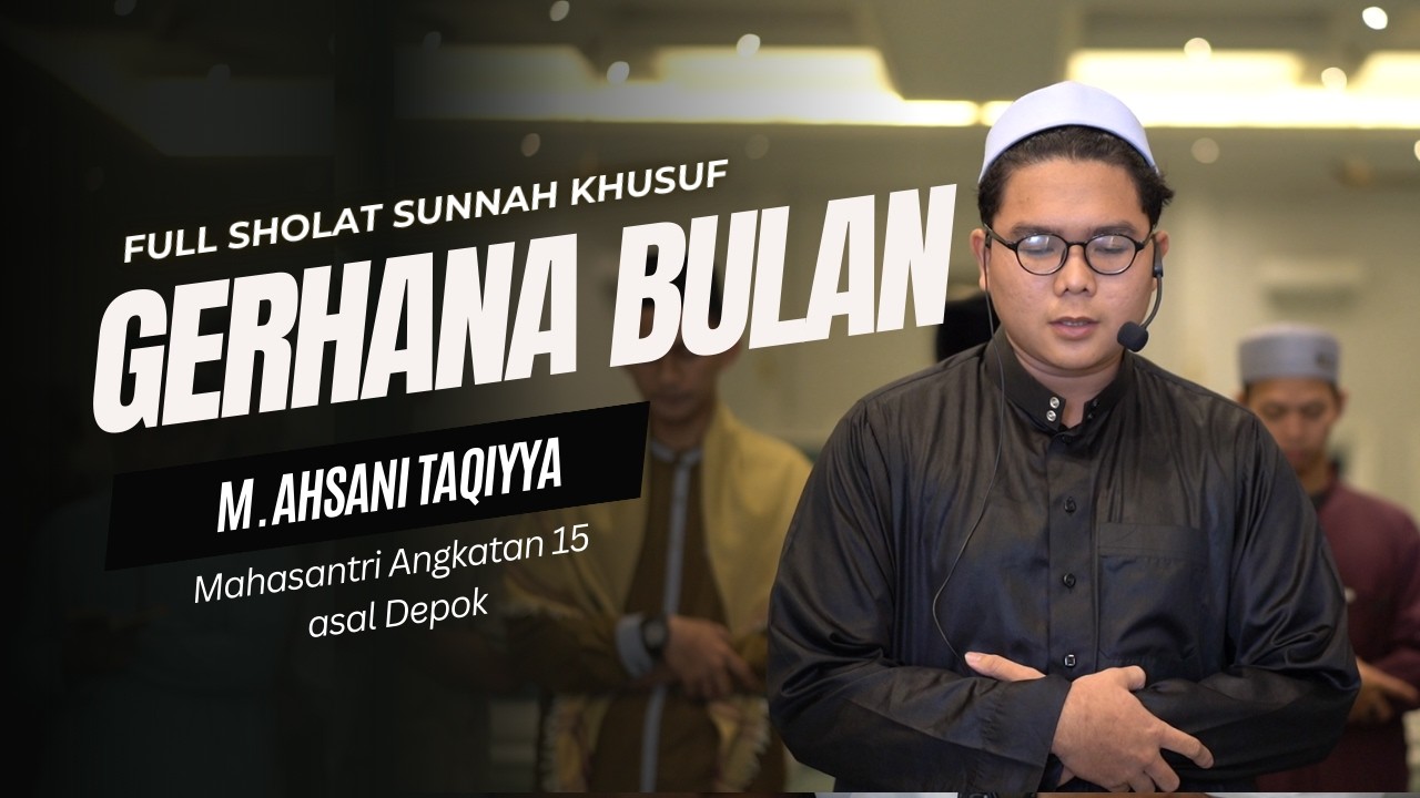 Sholat Khusuf (Gerhana Bulan)