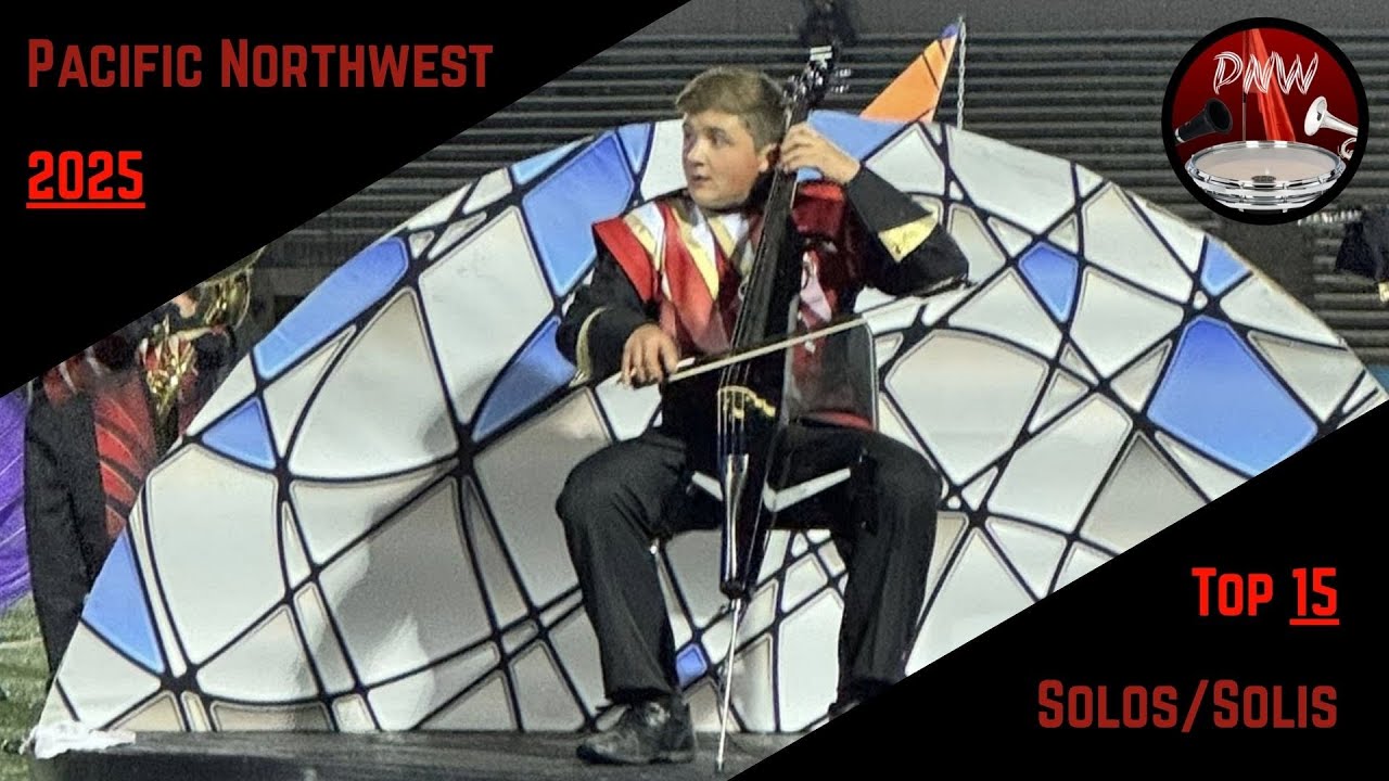 Top 15 2025 PNW Marching Band Solos/Solis | NWAPA and more!
