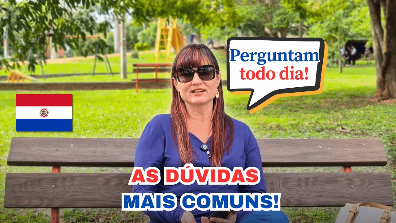 Documentação Paraguaia: Visto, Cédula, dicas e dúvidas mais comuns