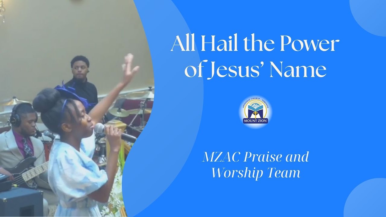 All Hail the Power of Jesus' Name - MZAC Praise Team | Youth Congress 2025