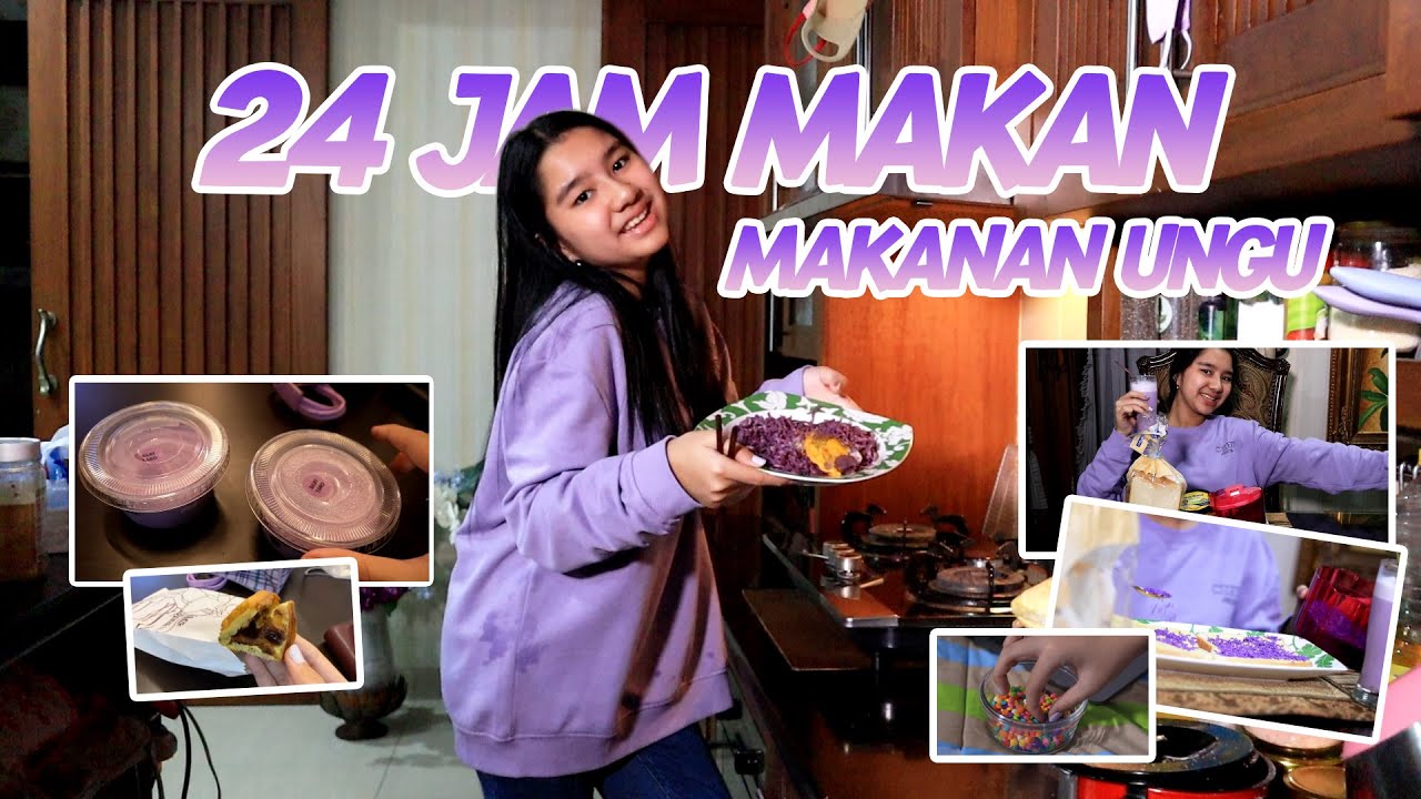 24 JAM COBAIN MAKAN MAKANAN  WARNA UNGU!! (Asli Semua Unyu Unyu!)