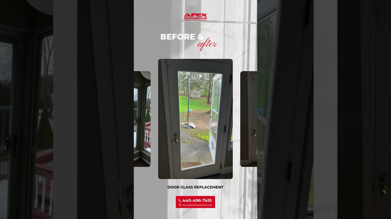Door Glass Replacement in Richmond Heights, OH | Before & After with APEX