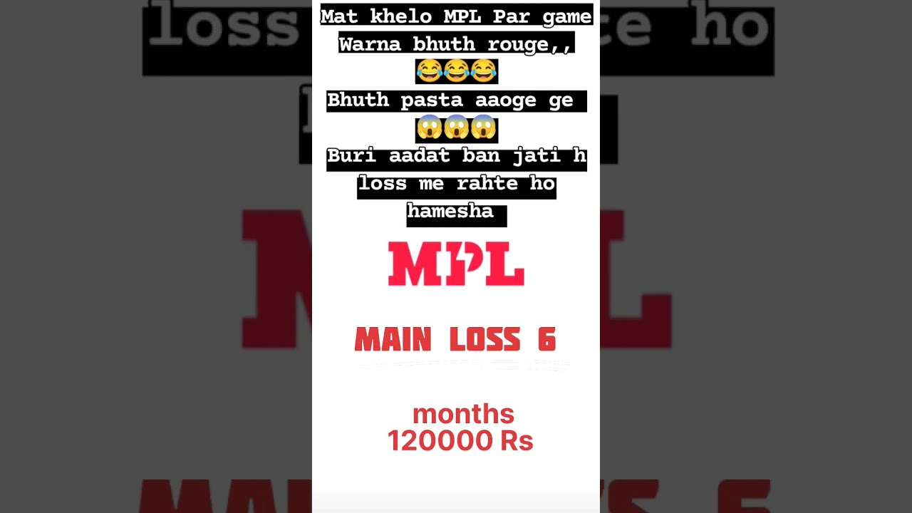 MPL PRO GAME ,Fake game,loss hi hota hain,hasha