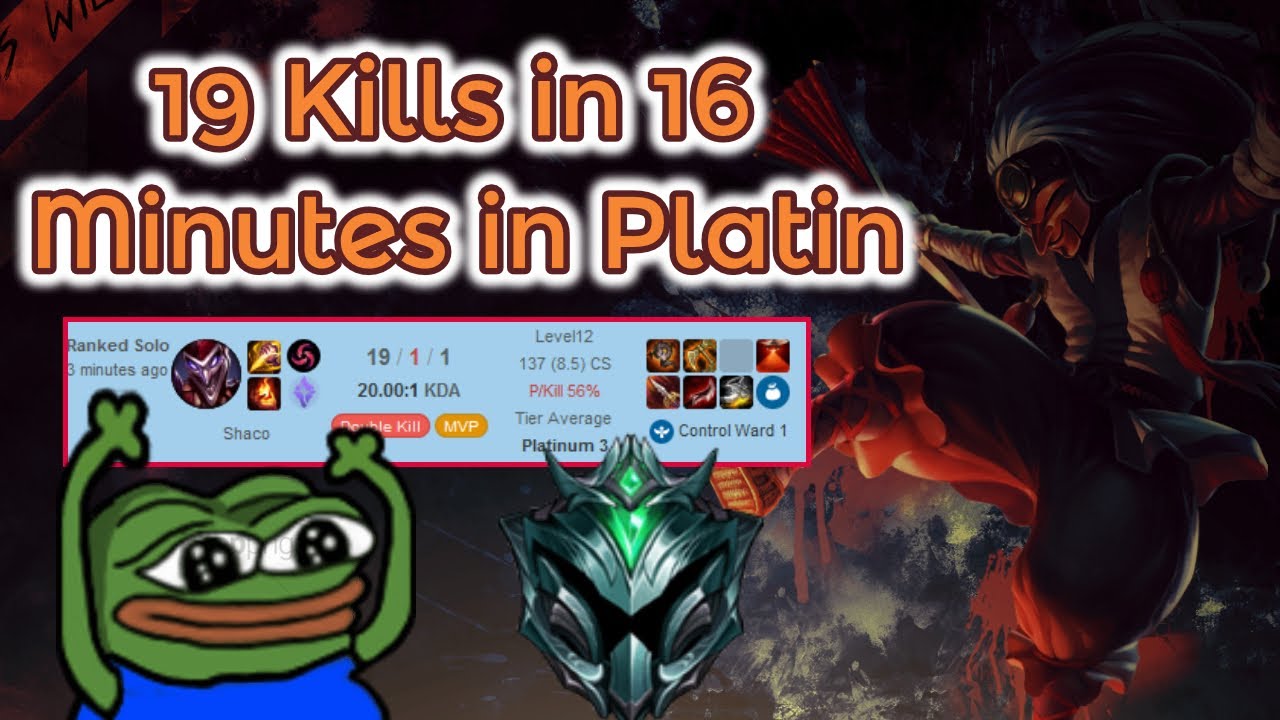 19 Kills in 16 Minutes! [League of Legends] Full Gameplay - Infernal Shaco