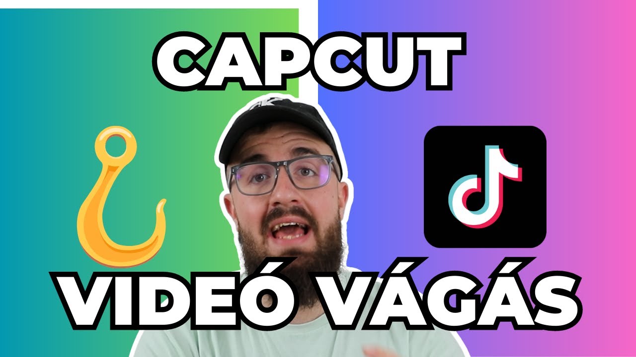 CAPCUT VIDEÓ VÁGÁS KEZDŐKNEK.