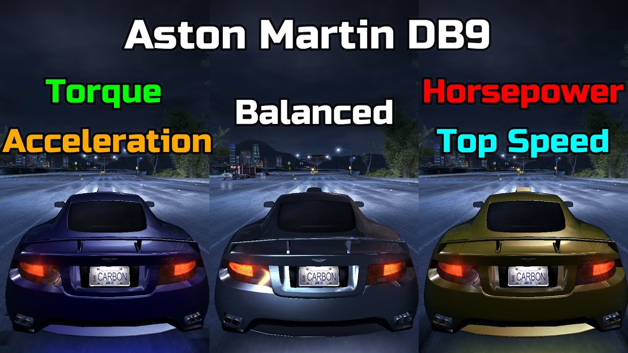 Torque vs Balanced vs Horsepower - Aston Martin DB9 Tuning  - Need for Speed Carbon Redux mod
