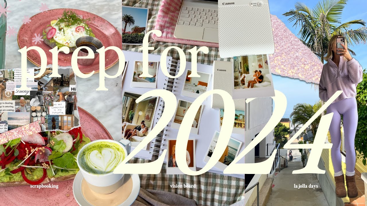 prep for 2024 🪩💘 scrapbooking, vision board, la jolla days, a cozy end of the year vlog
