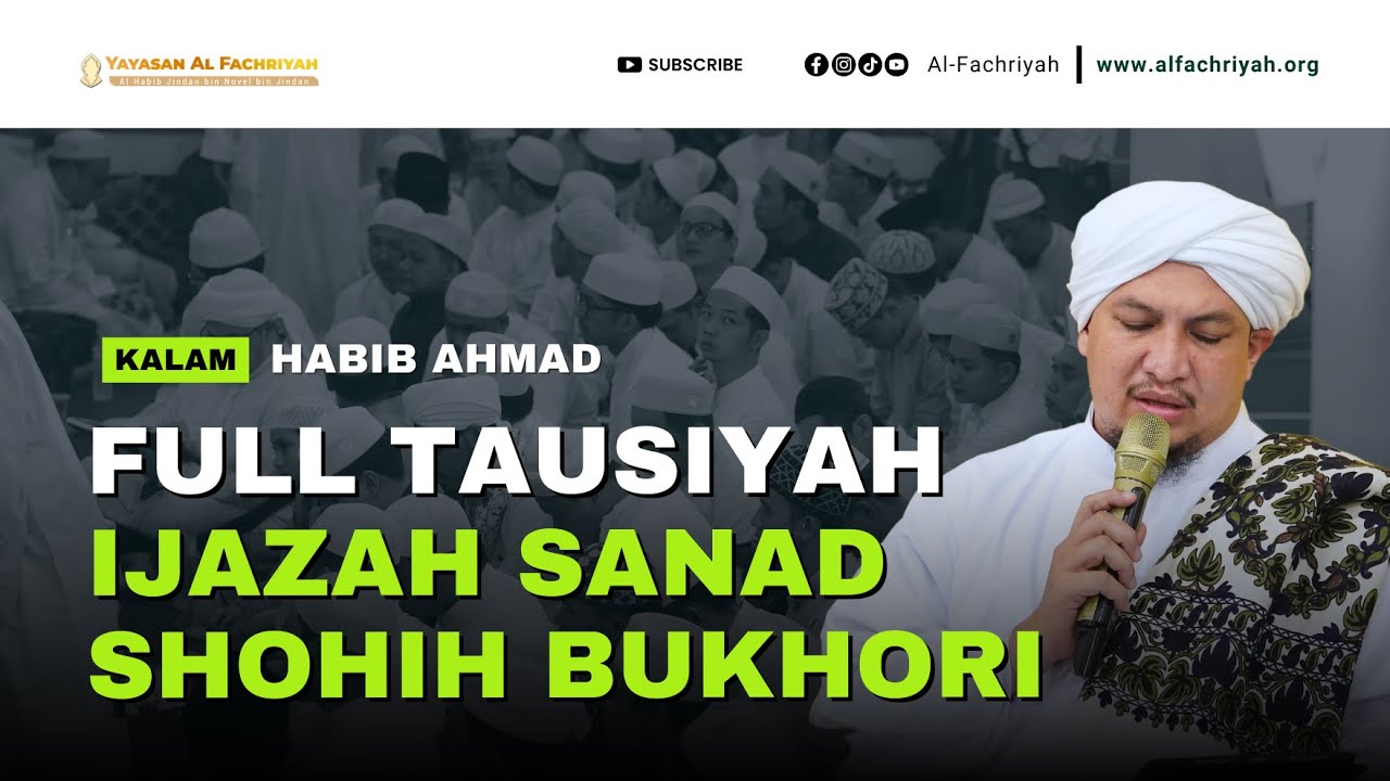 IJAZAH SANAD KITAB SHOHIH BUKHORI OLEH HABIB AHMAD BIN NOVEL BIN JINDAN | Kamis,  16 januari 2025