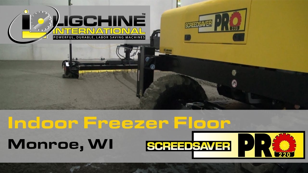 Freezer Floor: Ligchine SCREEDSAVER PRO 220 Screeding in Monroe, WI