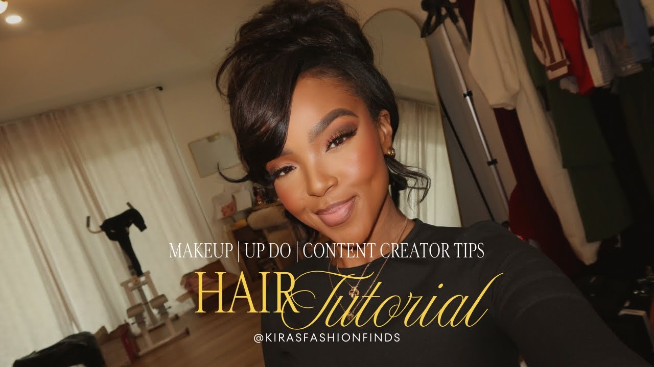 MAKEUP & UPDO HAIR TUTORIAL | CONTENT CREATOR TIPS | GET TO KNOW | DAILY VLOG | KIRA'S FASHION FINDS