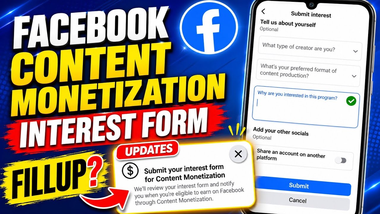 Facebook Submit your interest form for Content Monetization Kya Hai | Submit Interest Form Facebook