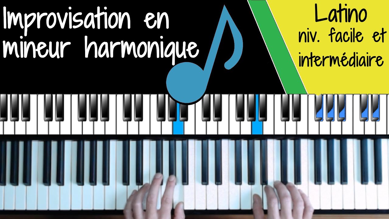 Improvisation Latino en mineur harmonique