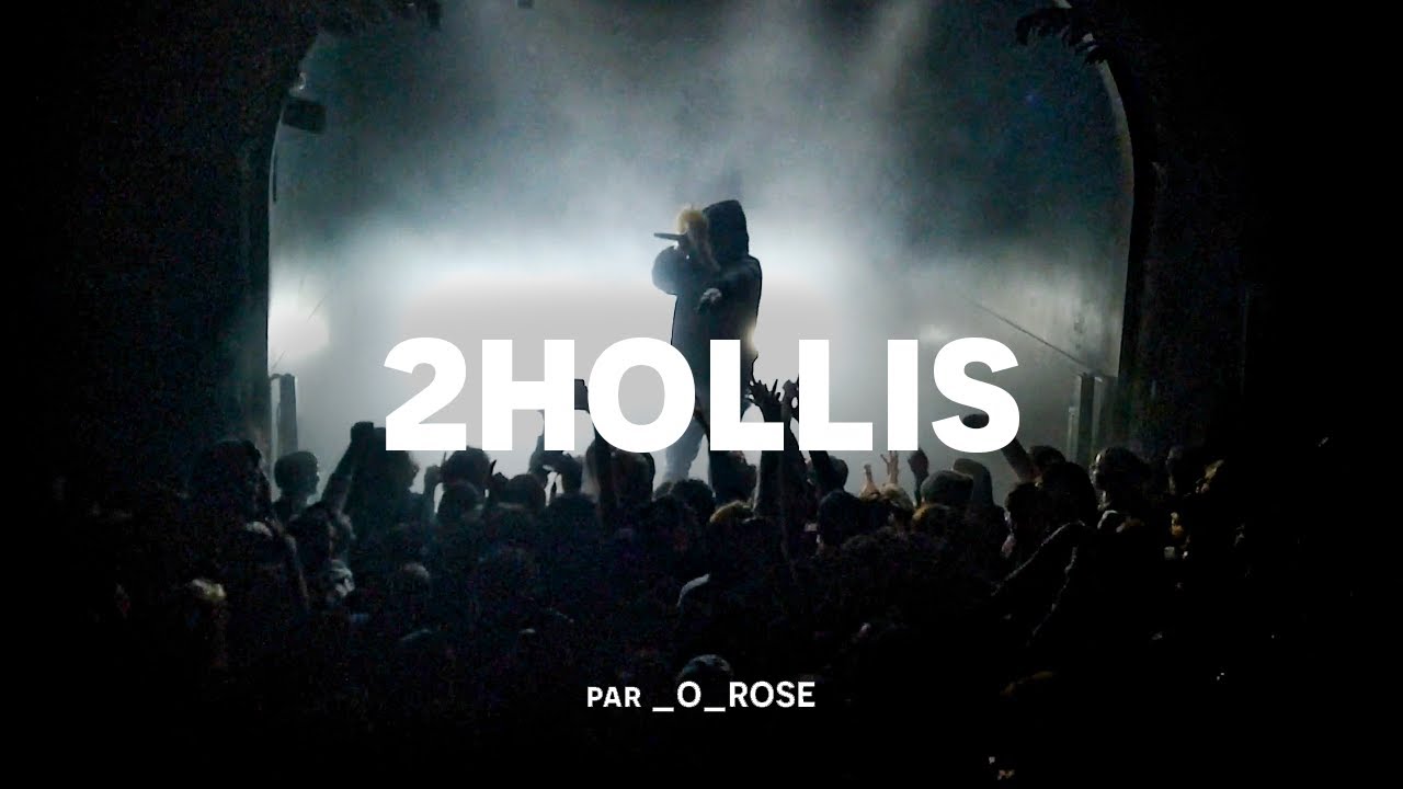 2hollis - PARIS - Les étoiles (Full Live Show)