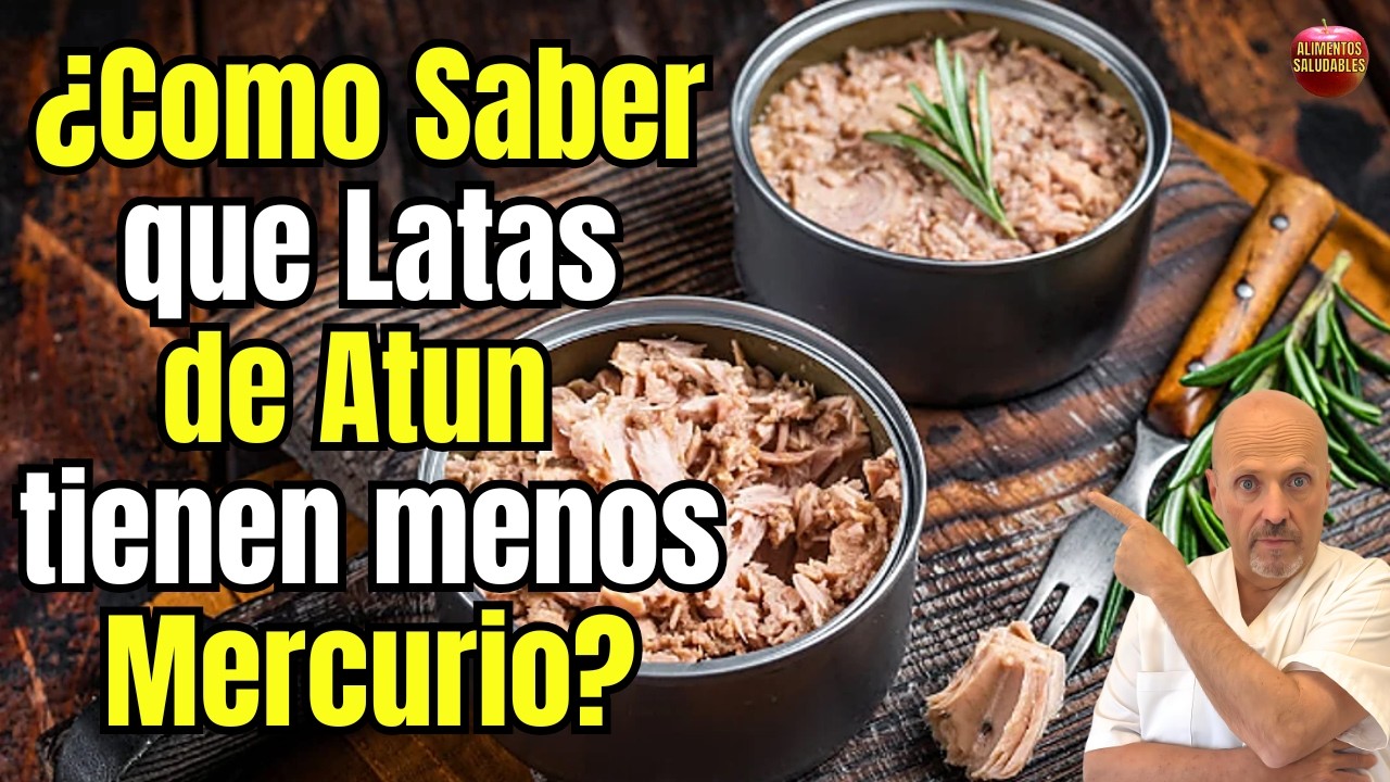 🚫☠️ ¿COMO SABER QUE LATAS DE ATUN TIENEN MENOS MERCURIO? 🚫☠️