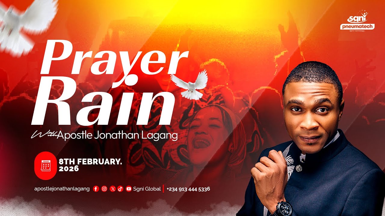 PRAYER RAIN & SPECIAL BIRTHDAY THANKSGIVING  WITH APOSTLE JONATHAN LAGANG 08||02||2026
