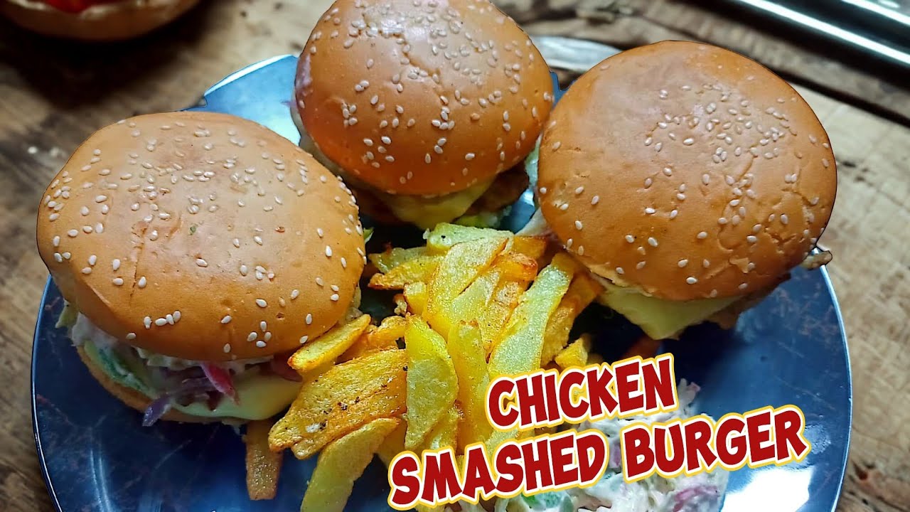 Chicken smashed burger for ramzan iftari easy recipe