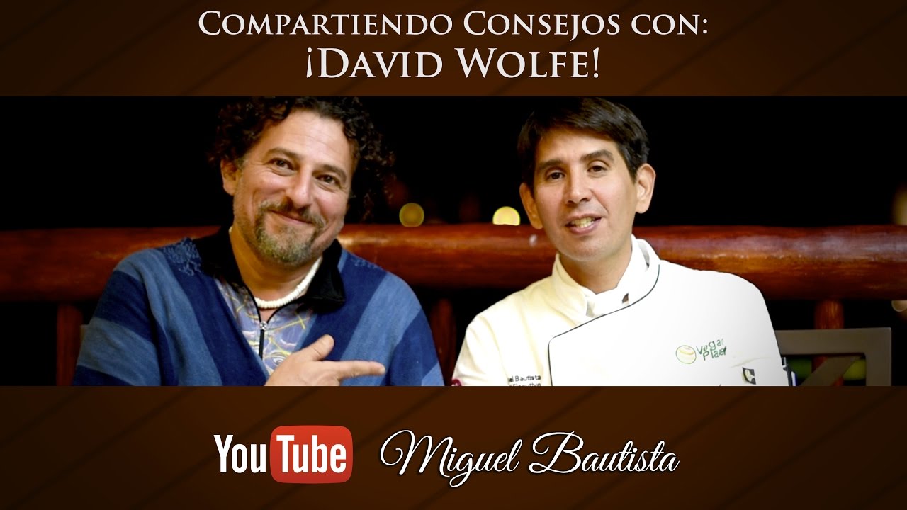 Compartiendo consejos con David Wolfe