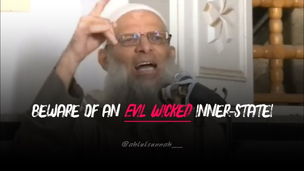 Trembling Admonishment! Beware of an Evil Inner-State! | Shaykh Raslan