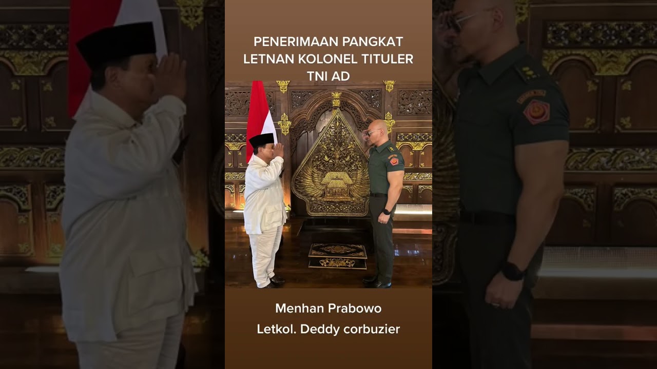 PENERIMAAN PANGKAT LETNAN KOLONEL TITULER DEDY CORBUZIER OLEH MENHAN PRABOWO SUBIANTO #dedycorbuzer