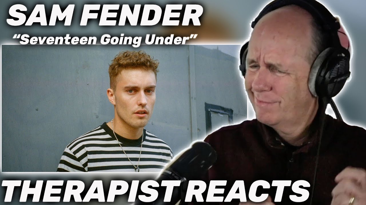 Therapist REACTS to Sam Fender - Seventeen Going Under (Official Video)