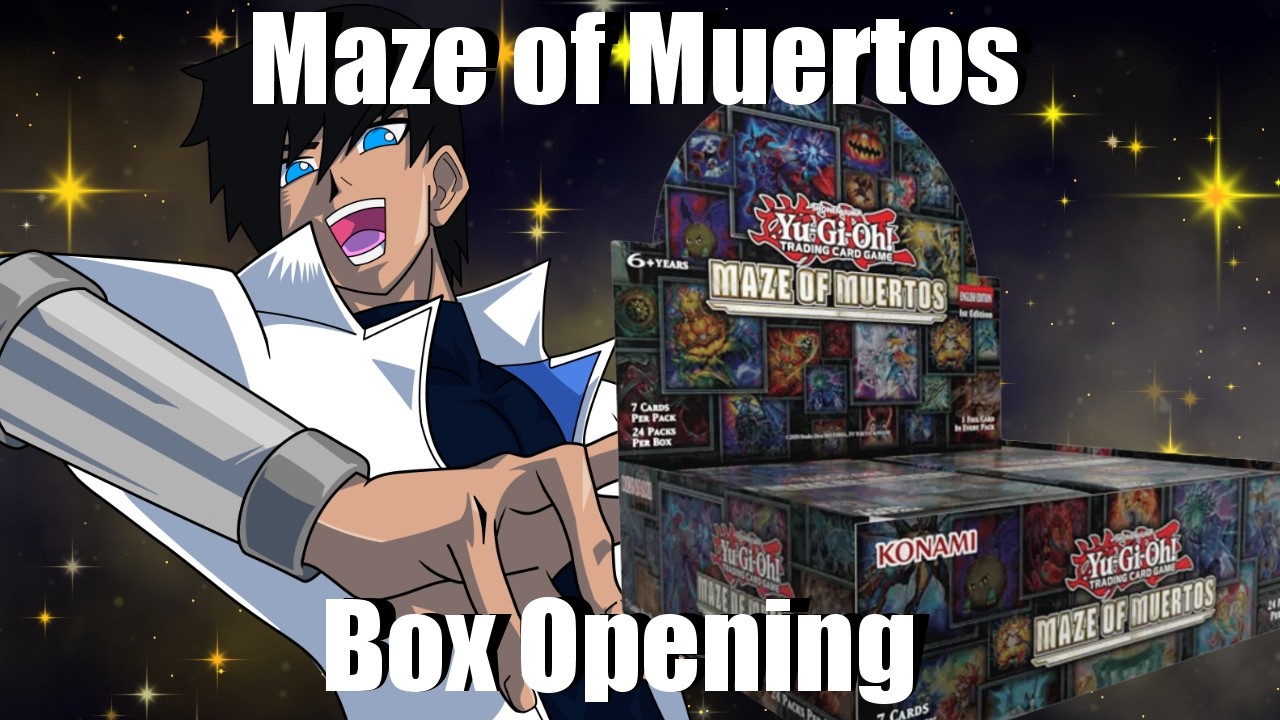 THE RETURN OF THE KING! Yu-Gi-Oh! Maze of Muertos Box Opening
