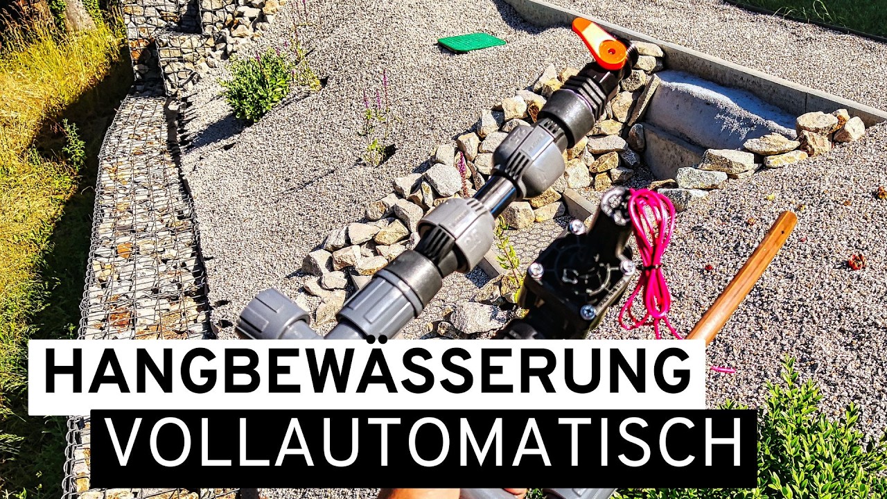 Automatische Bewässerung am Hang: Schritt-für-Schritt-Anleitung