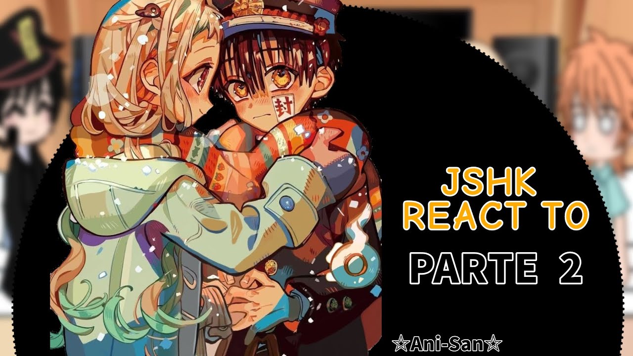 👻 TBHK react to... 👻 || No ships || Part 2 || Only Spanish || ☆Ani-San☆