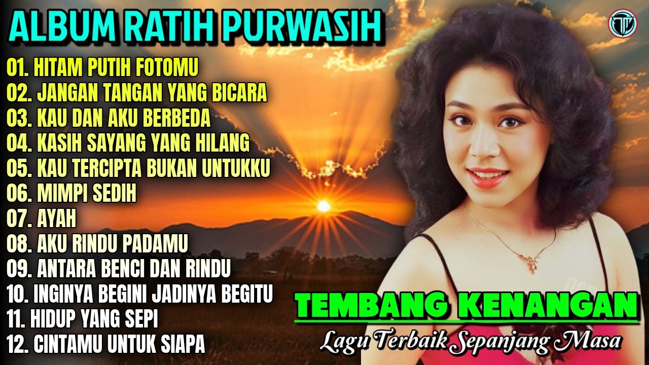 Album Ratih Purwasih || HITAM PUTIH FOTOMU - MIMPI SEDIH 💕 Tembang Kenangan Terbaik Sepanjang Masa