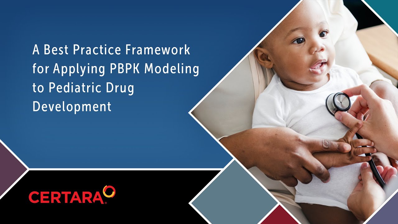 A Best Practice Framework for Applying PBPK Modeling to Pediatric Drug Development
