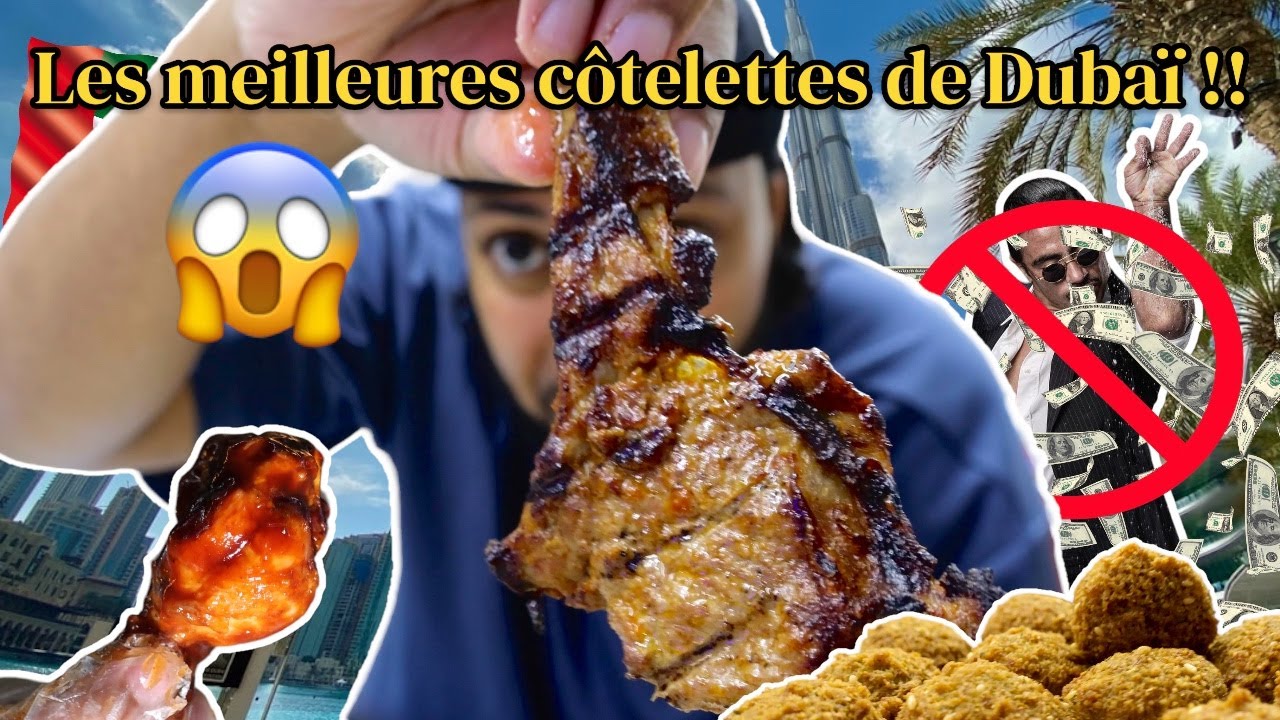 Dubai street food 3 | Je déguste les meilleures côtelettes d'agneau de la ville !