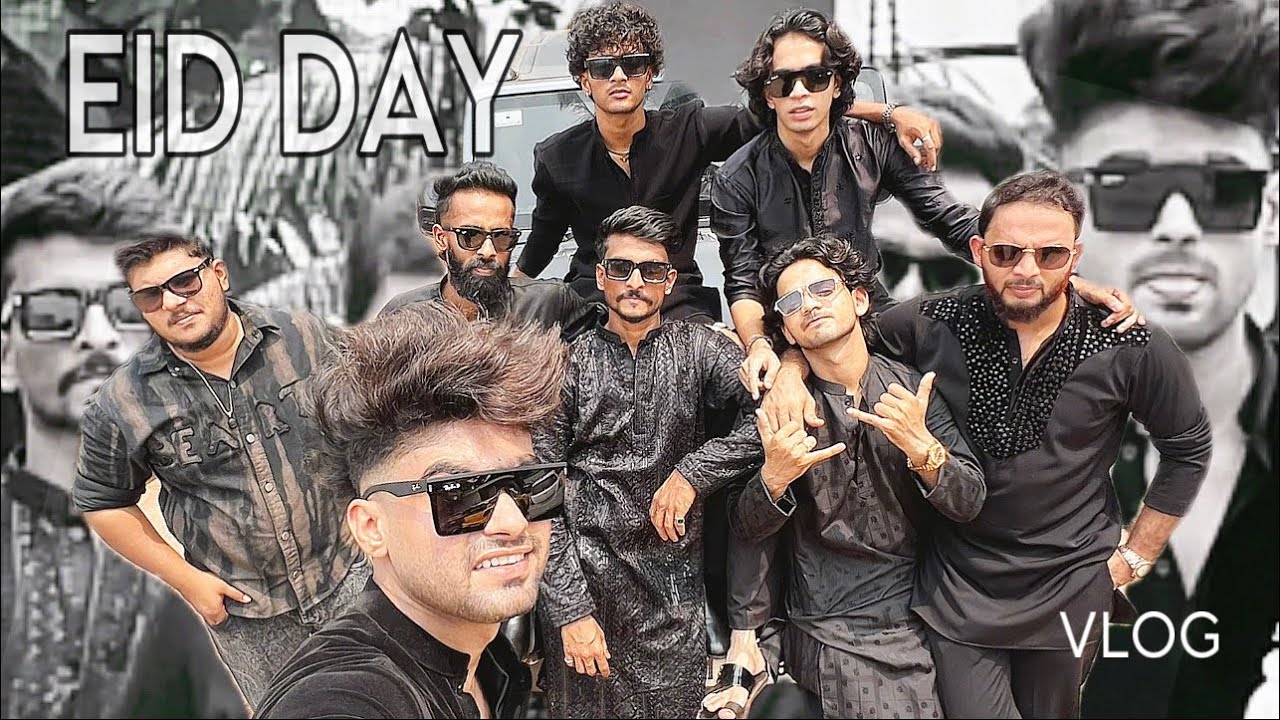 My team eid day vlog🌙😁😊