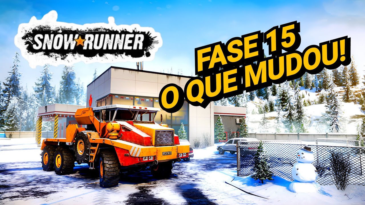 SNOWRUNNER: FASE 15 - Nova Atualização Disponível!