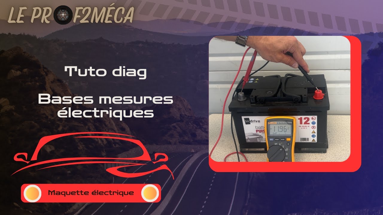 Bases mesures &eacute;lectriques au multim&egrave;tre- tuto diagnostic