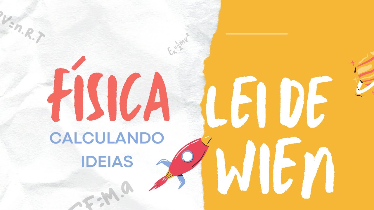 LEI DE WIEN - COMO CALCULAR