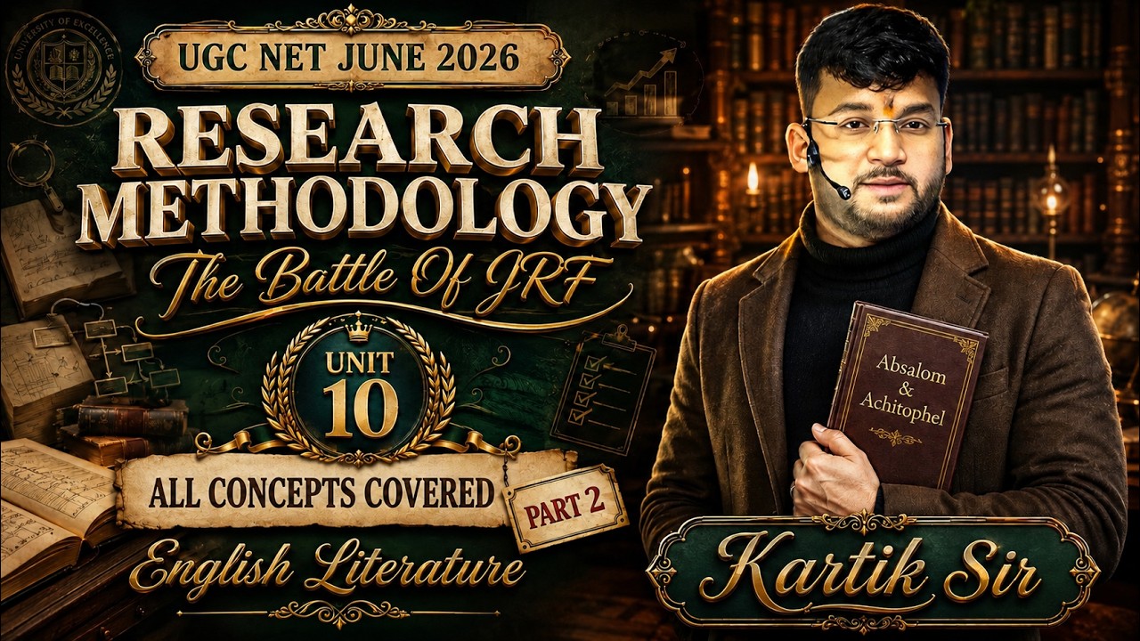 UGC NET JUNE 2026 | RESEARCH METHODOLOGY | English Literature | By Kartik Sir