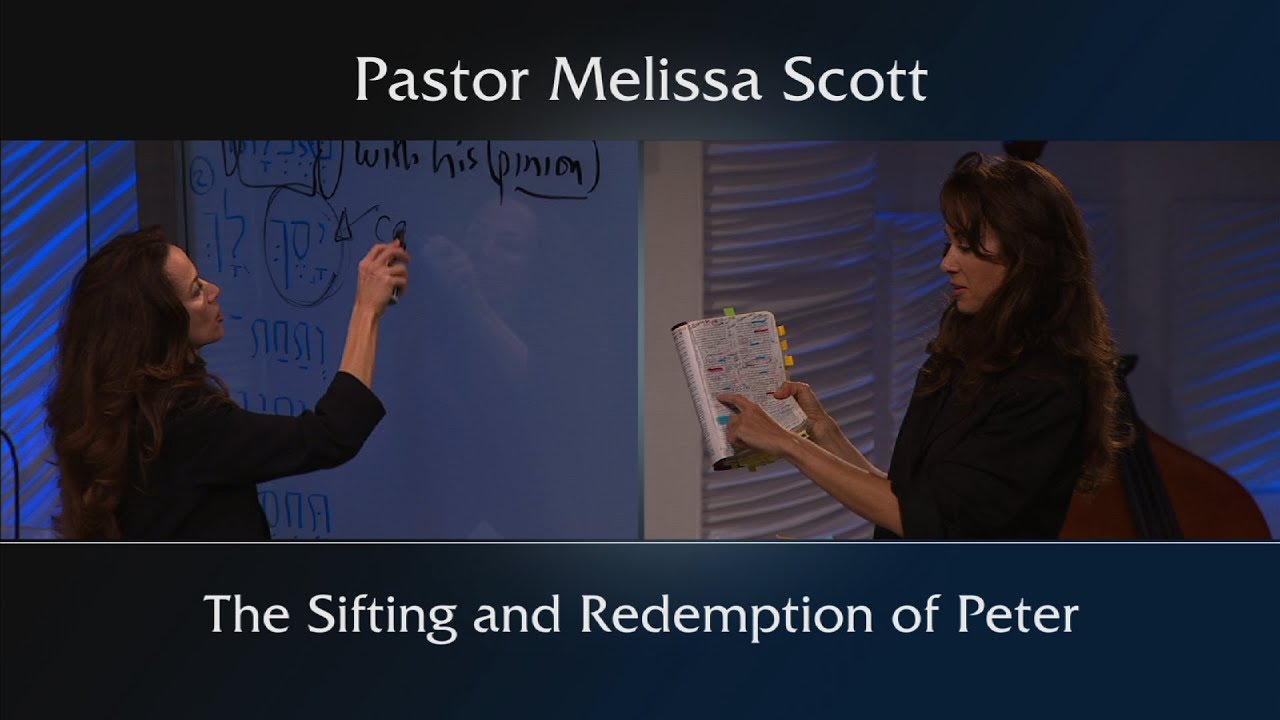 Luke 22:31-34 The Sifting and Redemption of Peter