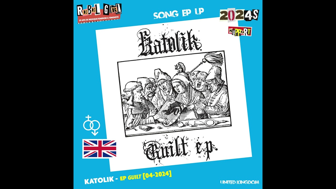 Rebel Girl - Selection 2024 United Kingdom 2/6 : Katolik #noisey #punkhc #punkgirl